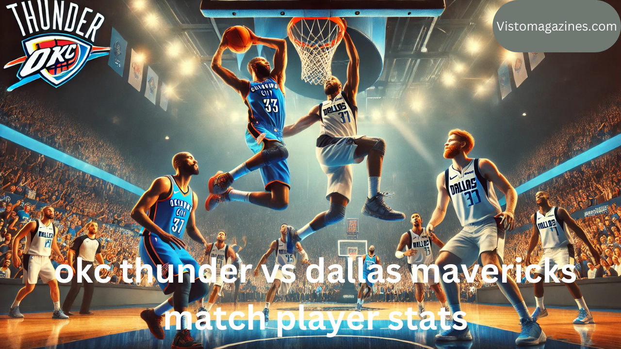 okc thunder vs dallas mavericks match player stats