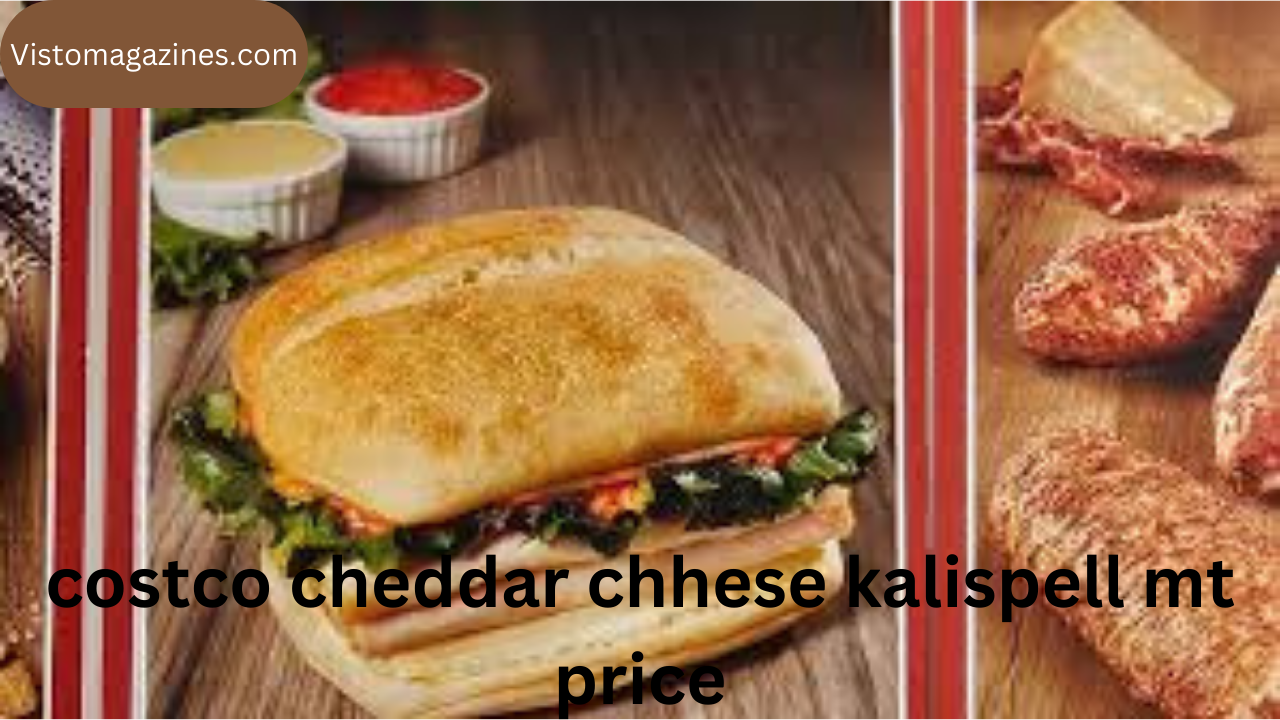 costco cheddar chhese kalispell mt price