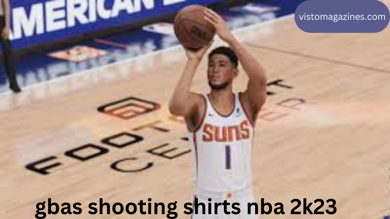 gbas shooting shirts nba 2k23