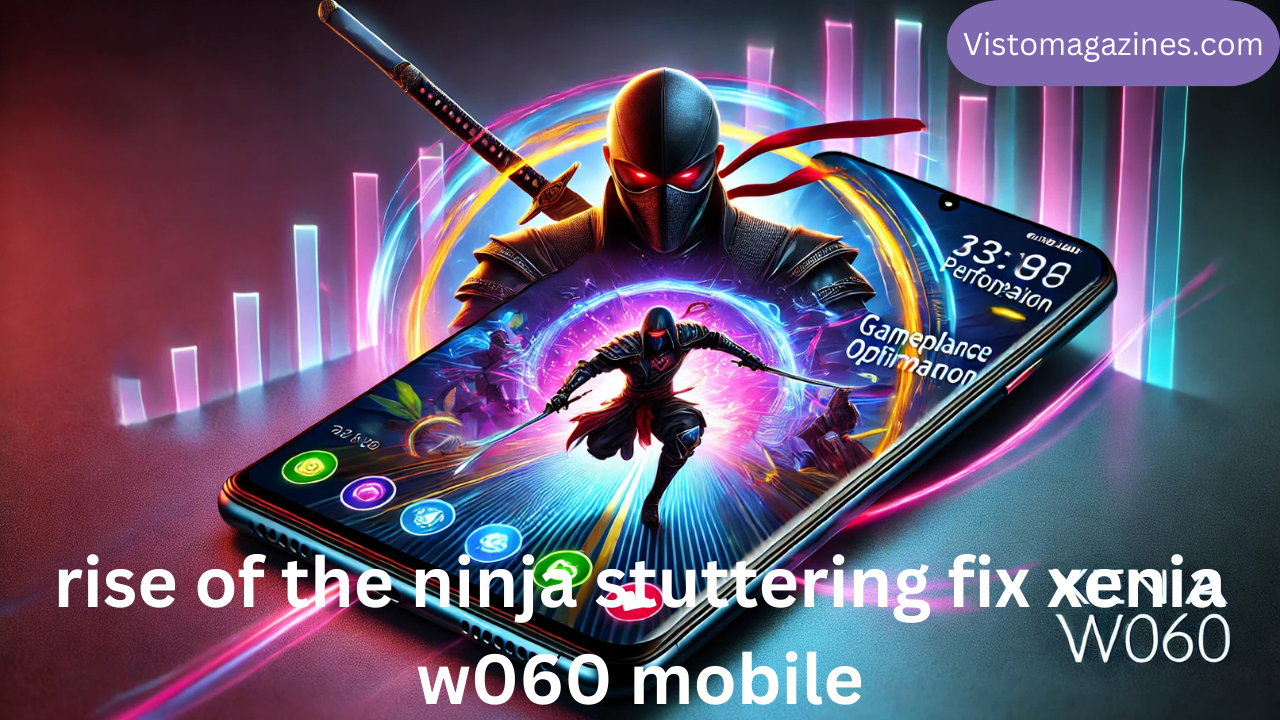 rise of the ninja stuttering fix xenia w060 mobile