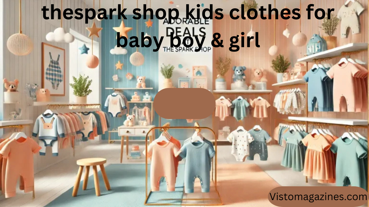 thespark shop kids clothes for baby boy & girl